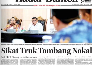Headline Koran Radar Banten Hari Ini: Sikat Truk Tambang Nakal!
