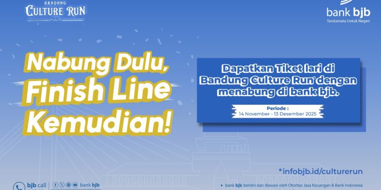 NABUNG DULU DI BANK BJB, FINISH LINE KEMUDIAN DI BANDUNG CULTURE RUN