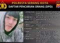 Polresta Serang Kota Buru Ahmad Muslim, DPO Kasus Dugaan Persetubuhan terhadap Anak